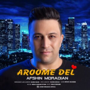 افشین مرادیان بنام آروم دل