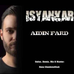 آیدین فرد Isyankar