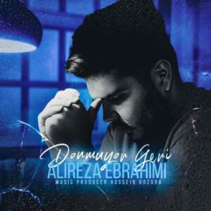 علیرضا ابراهیمی Donmuyor Geri