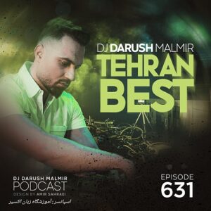 دی جی داریوش مالمیر تهران بست 631
