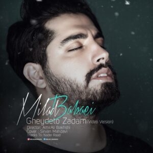 میلاد بابایی قیدتو زدم