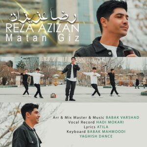 رضا عزیزان ماتان قیز