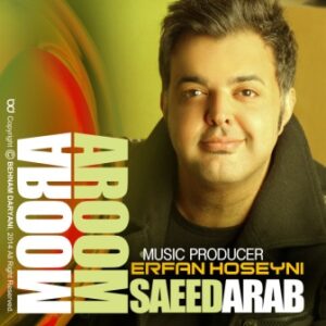 سعید عرب آروم آروم
