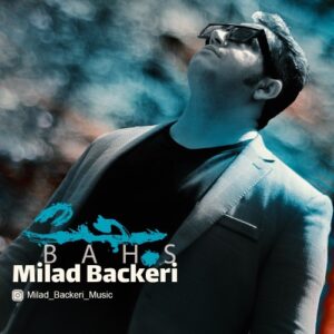 Milad Backeri Bahs